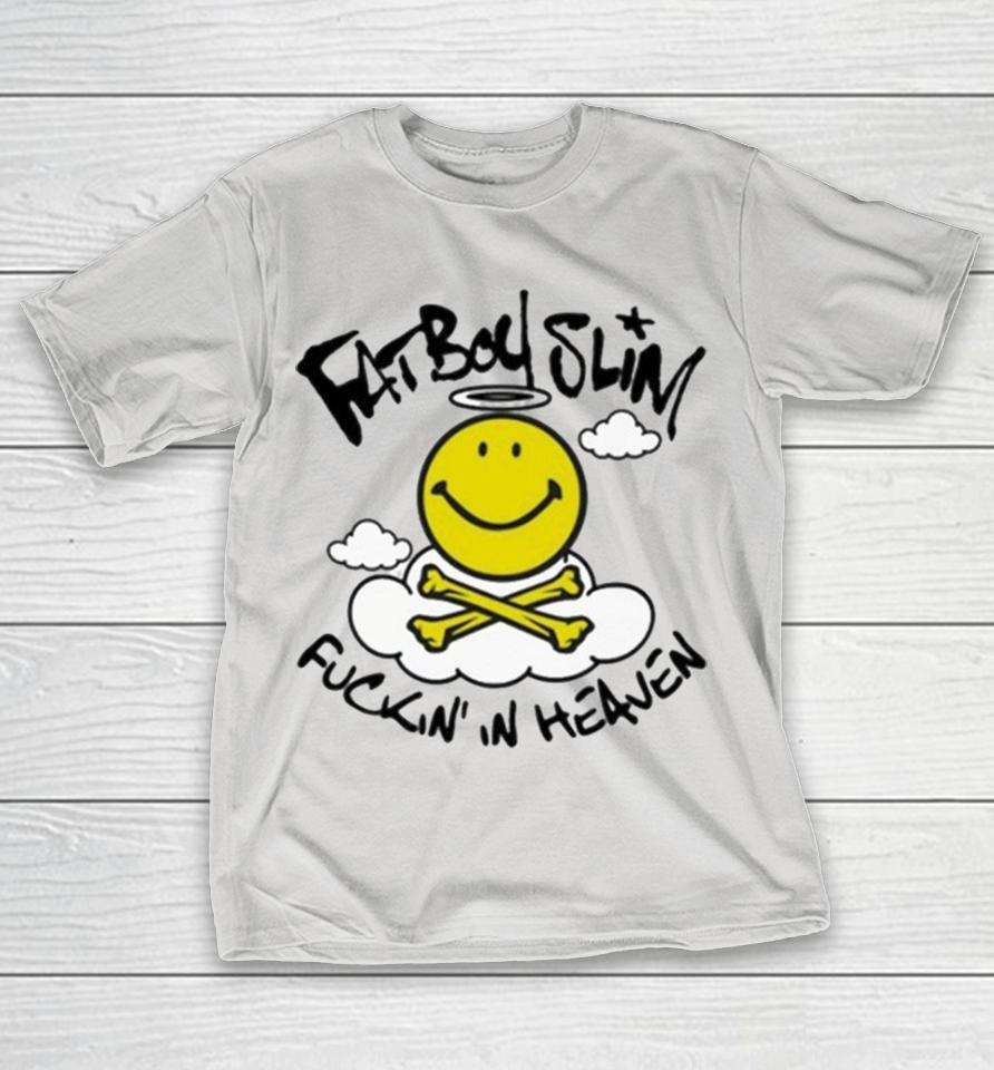 Official Fatboy Slim Fuckin In Heaven Smiley Shirts