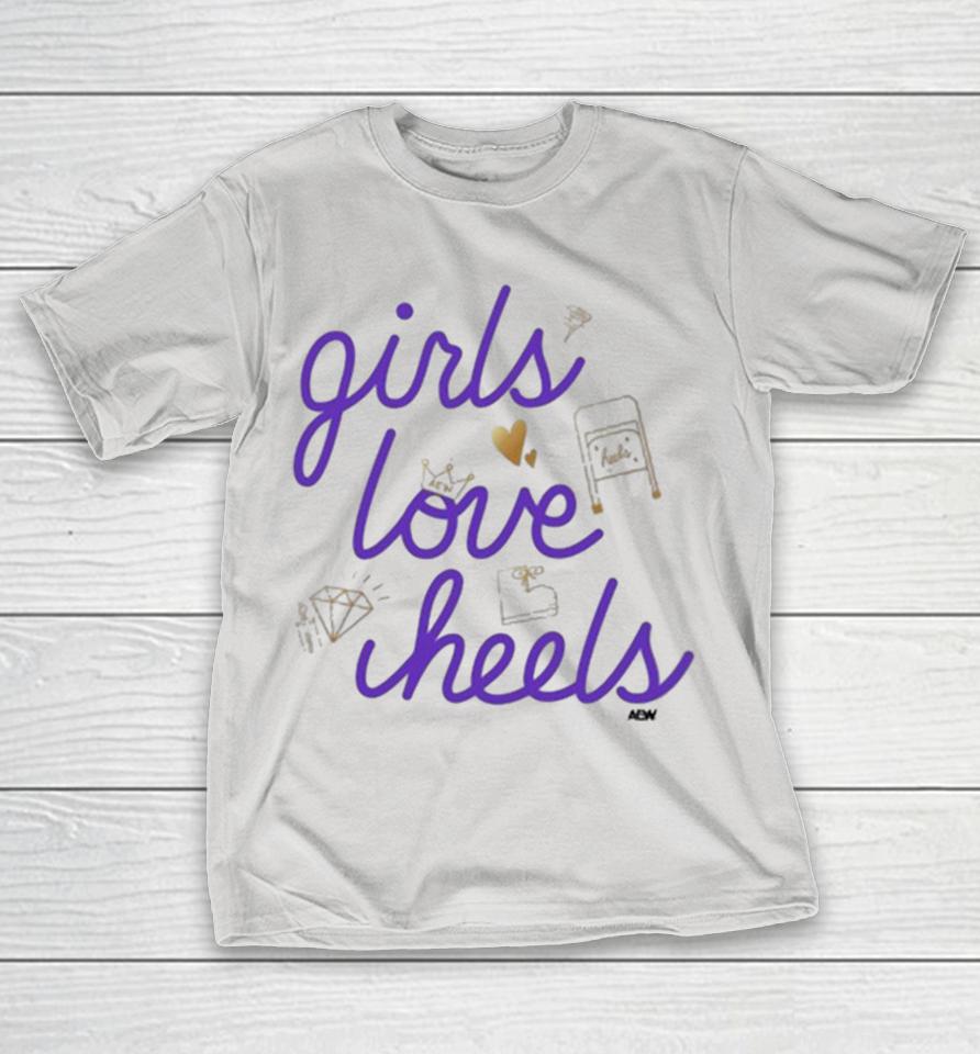 Official Heels Girls Love Heels AEW Shirts