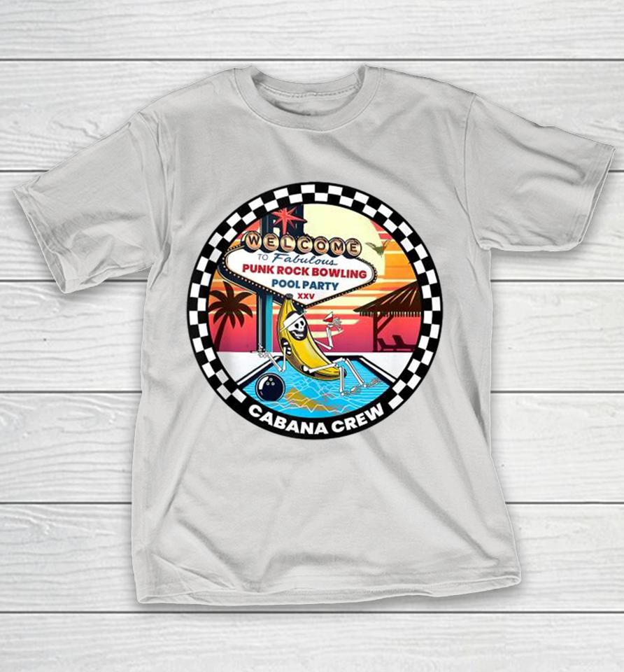 PRB Cabana Crew Welcome To Fabulous Punk Rock Bowling Pool Party 2025 Shirts