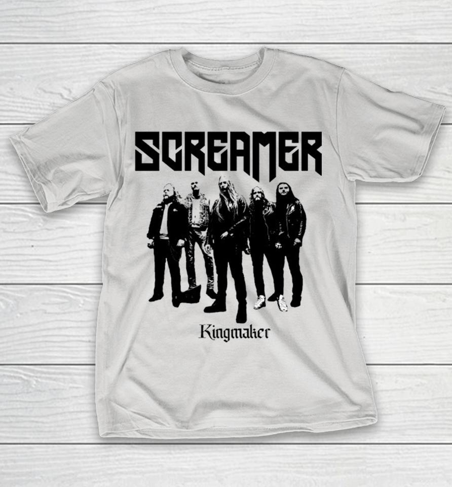 Screamer Kingmaker Shirts