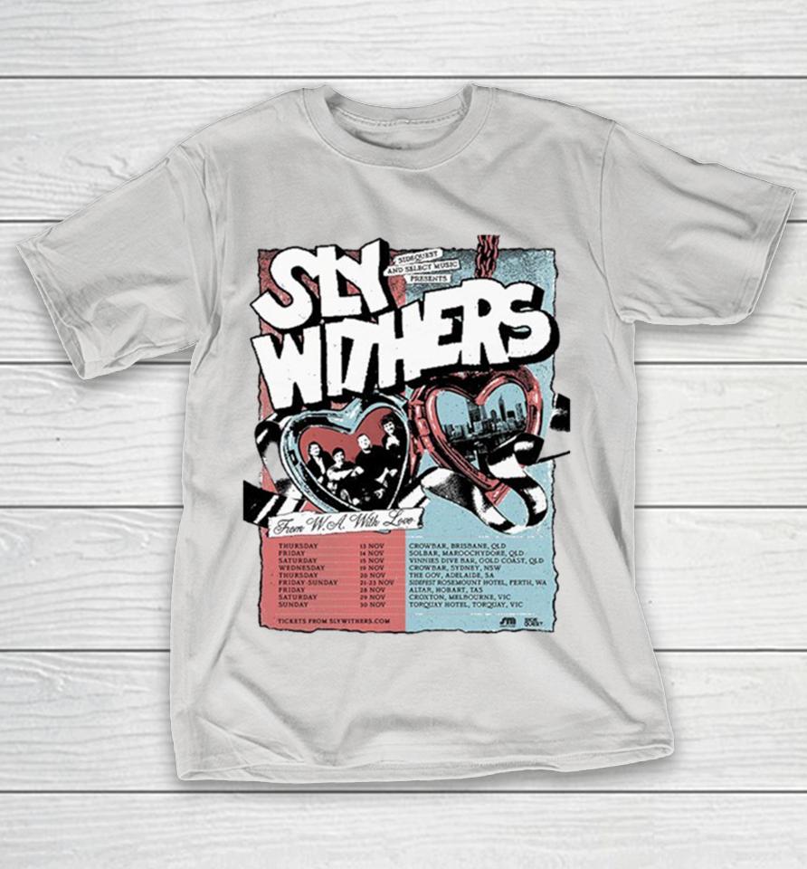Sly Withers From WA With Love 2025 Tour Dates Shirts