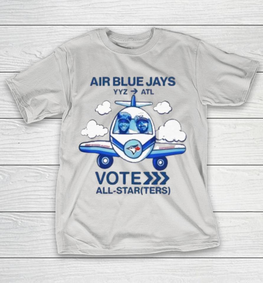Toronto Blue Jays Vladimir Guerrero Jr. And Alejandro Kirk Kirky Vote Air YYZ Atl All Star Shirts
