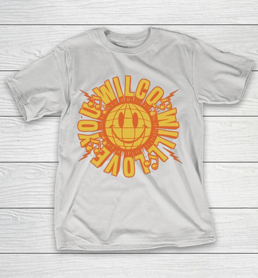 Wilco Will Love You Smiley Globe Shirts