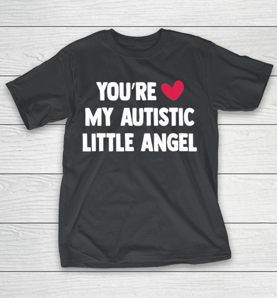 You’re Love My Autistic Little Angel Shirts